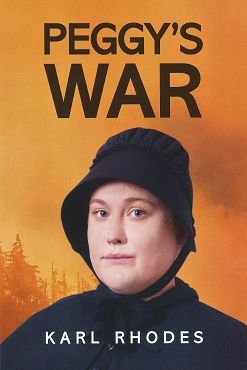 Peggy's War - One woman's effort to protect resistors during the Civil War